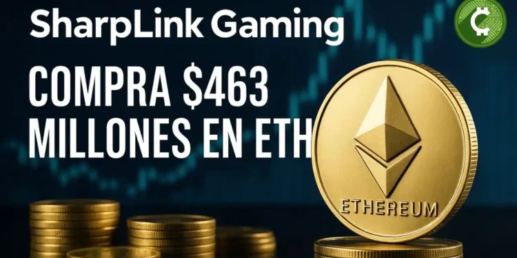 Noticias Altcoins Sharplink Gaming anunció inversión de 463 millones en Ethereum